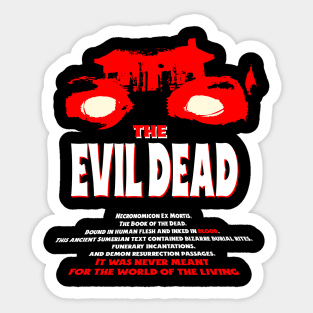 The Evil Dead Fan Art Sticker